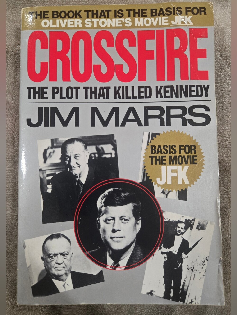Crossfire: The Plot That Killed Kennedy - White, Red, Black Cover